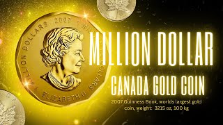 Canada's $1 MILLION DOLLAR Gold Coin  100 kg of Pure .99999 Gold! #mapleleafnumismatics