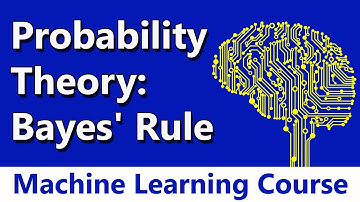Machine Learning #05 Probability Theory: Bayes