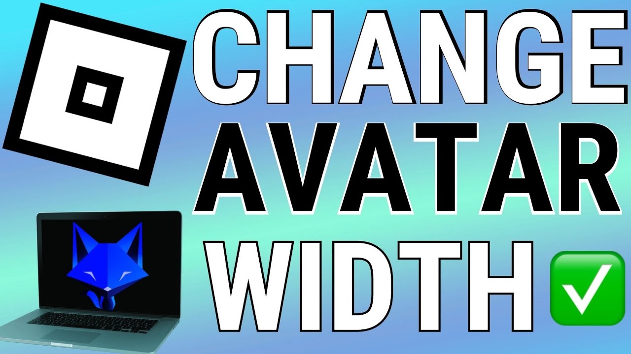 How To Change Roblox Avatar Width Make Avatar Skinny Or Fatter PC how-to-change-roblox-avatar-width-make-avatar-skinny-or-fatter-pc