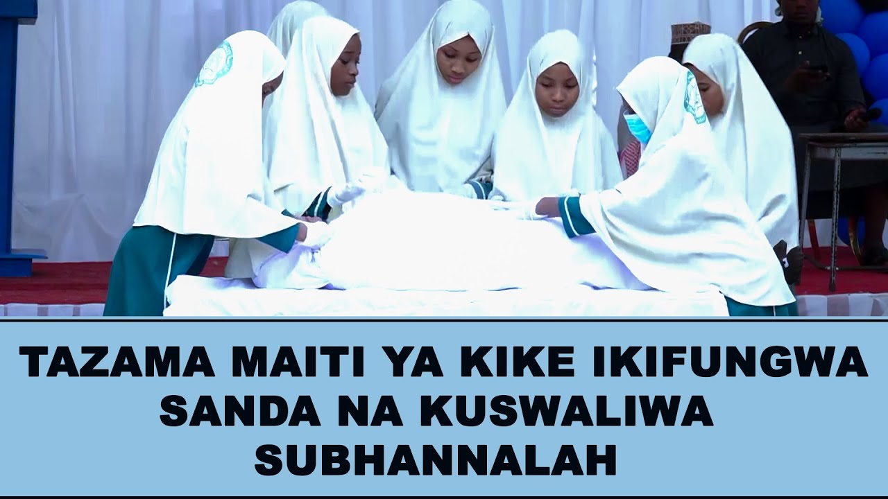 NAMNA YA KUMVALISHA MAITI WA KIKE SANDA NA KUMSWALIA MAITI