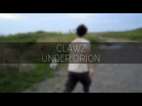 CLAWZ - Under Orion (Radio Edit)
