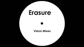 Erasure - Who Needs Love Like That (Confabulation Vision Mix)