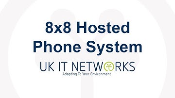 8x8 Hosted Phone System | UK IT Networks