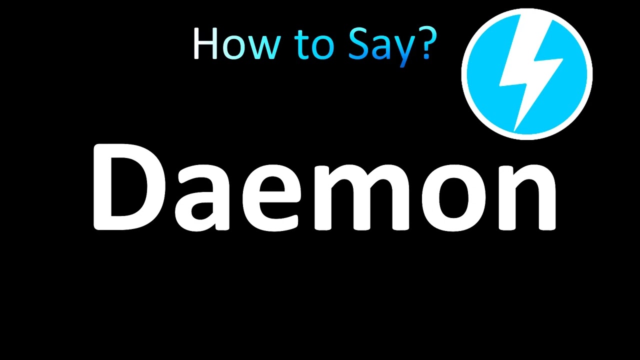 How to Pronounce Daemon (Tools)