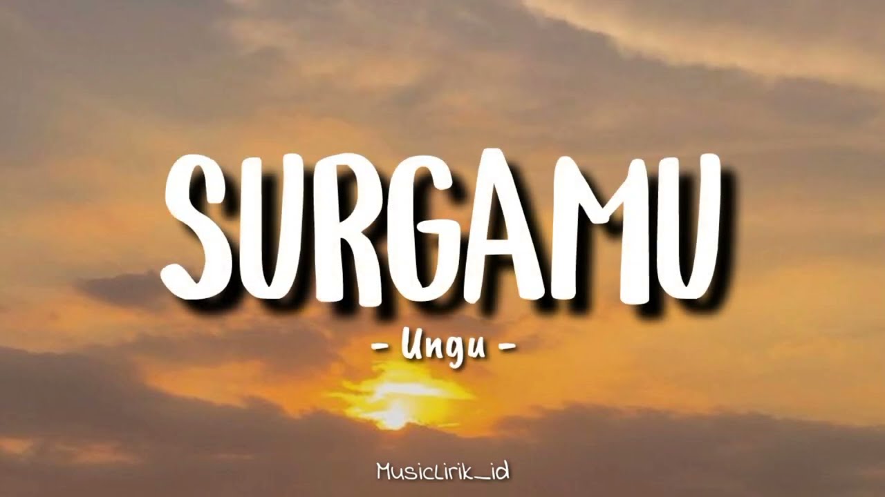 Surgamu - Ungu || (Lirik Lagu) cover by MusicLirik_id🎶🎶