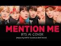 AI COVER BTS MENTION ME Original By CORTIS 
