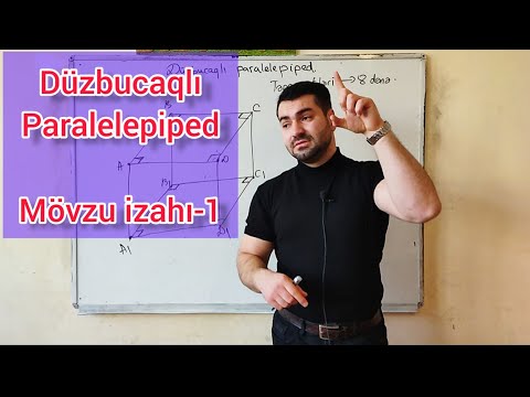 Düzbucaqlı paralelepiped -mövzu izahı 1-ci hissə #5sinif #riyaziyyat