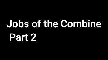 Jobs of the Combine Soldiers I have. | Part 2