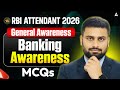 RBI Attendant 2026 General Awareness | Banking Awareness Top MCQs 🔥 | By Vaibhav Sir