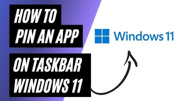 How To Pin an App on Taskbar for Windows 11