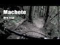 Machete MTB Trail - 26 luglio 2018