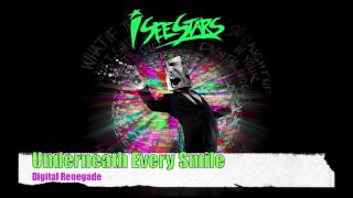 I See Stars - Underneath Every Smile