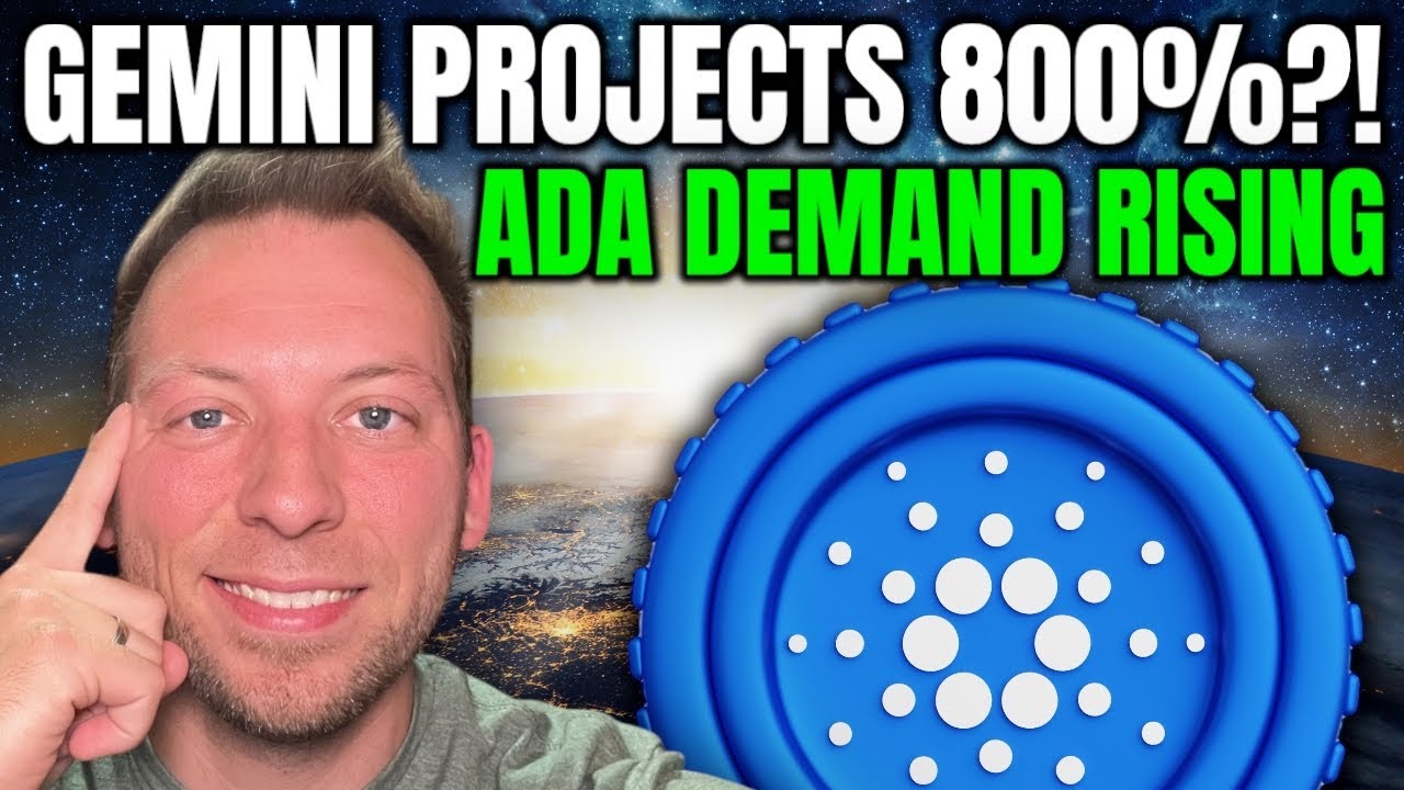 CARDANO ADA - GEMINI PROJECTS 800%!!! ADA DEMAND RISING?! - YouTube