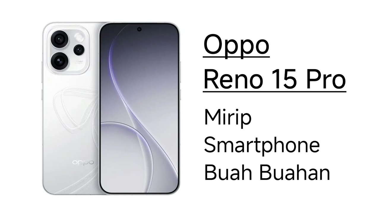 OPPO Reno 15 Pro Cakep SiiH 