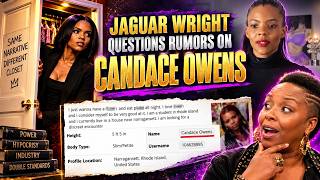 Jaguar Wright Questions RUMORS on Candace Owens