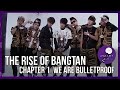 The rise of bangtan  chapter 01 we are bulletproof