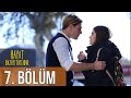 Hayat Bazen Tatlıdır 7 Bölüm HD 
