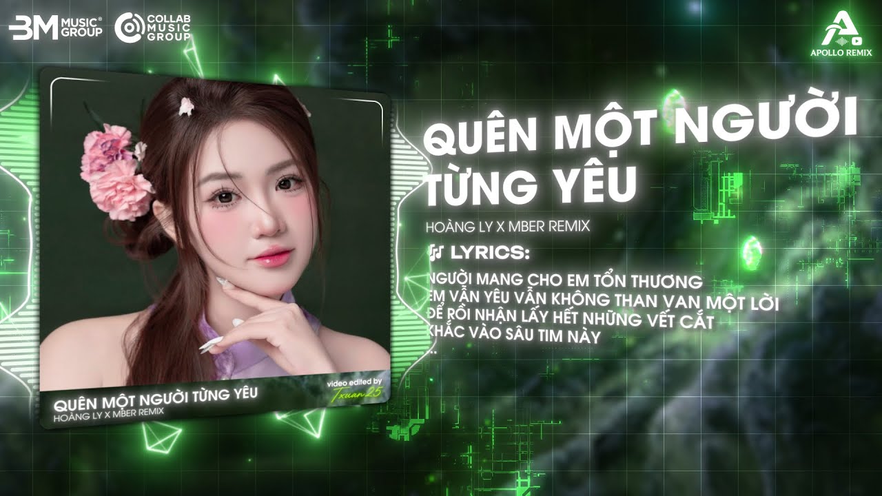 Quên Một Người Từng Yêu Remix (Bản Chuẩn TikTok) - Mber Remix - Nhạc Hot 2025 “Người Mang Cho Em..”♫