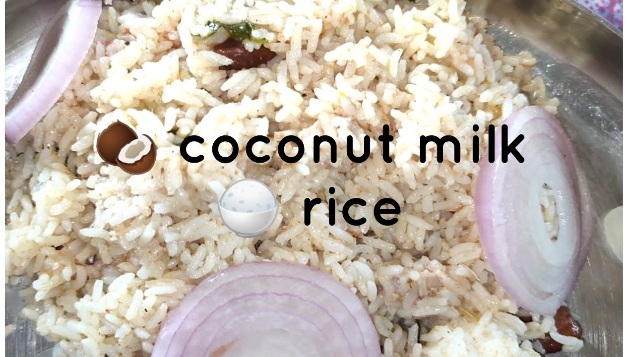 Coconut milk rice recipe కొబ్బరి పాలతో నోరూరించే కొబ్బరి పాలు అన్నం