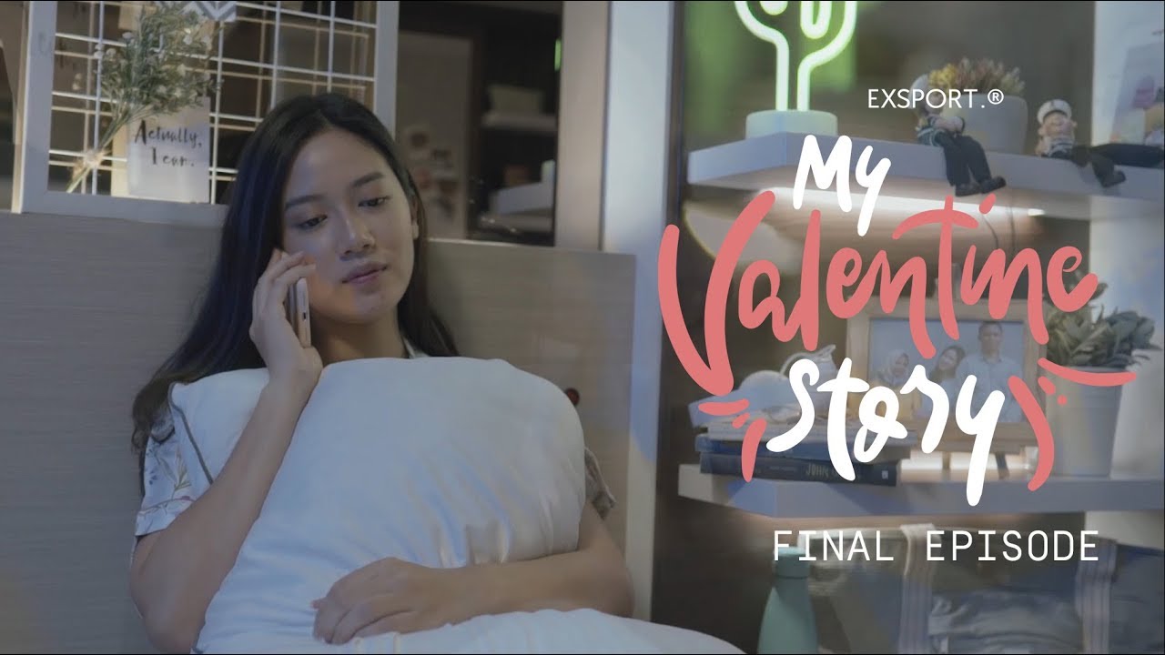 EXSPORT Valentine Series - My Valentine Story Final Episode