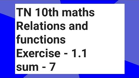 10th maths Exercise 1.1 7th sum
