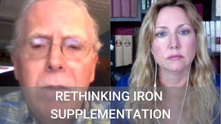 Rethinking Iron Supplementation with Morley Robbins