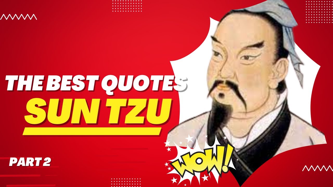 Sun Tzu Quotes How To Win Life's Battles