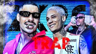 SET TRAP 2026 DO MOMENTO - Filipe Ret, Orochi, Oruam, Caio Luccas, Meno K e Chefin