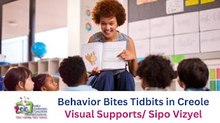 Behavior Bites Tidbits in Creole: Visual Supports/ Sipo Vizyel