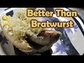 Better Than Bratwurst