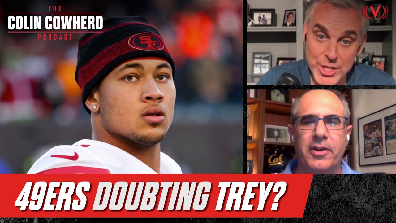 49Ers Doubting Trey Lance And Favoring Jimmy Garoppolo? | Colin Cowherd Podcast