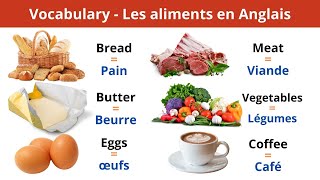 Mots simples pour apprendre l'Anglais - Les aliments en Anglais - Food Vocabulary #2