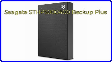 REVIEW (2025): Seagate STHP5000400 Backup Plus. First Look.