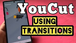 How to add transitions between video clips with YouCut Video Editor App (No watermark) screenshot 3
