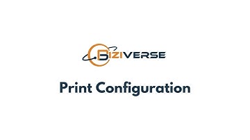 Print Configuration - Quick Tutorial - Biziverse CRM Training