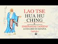 Lao Tse ~Hua Hu Ching~ Filosofía Taoista ~ Capítulo 1~