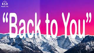 Back To You   S