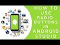 How To USE RADIO BUTTONS In Android Studio - Android APP Development Tutorials for Beginners