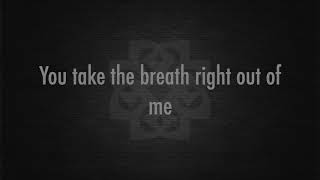 Breaking Benjamin - Breath (Lyrics)
