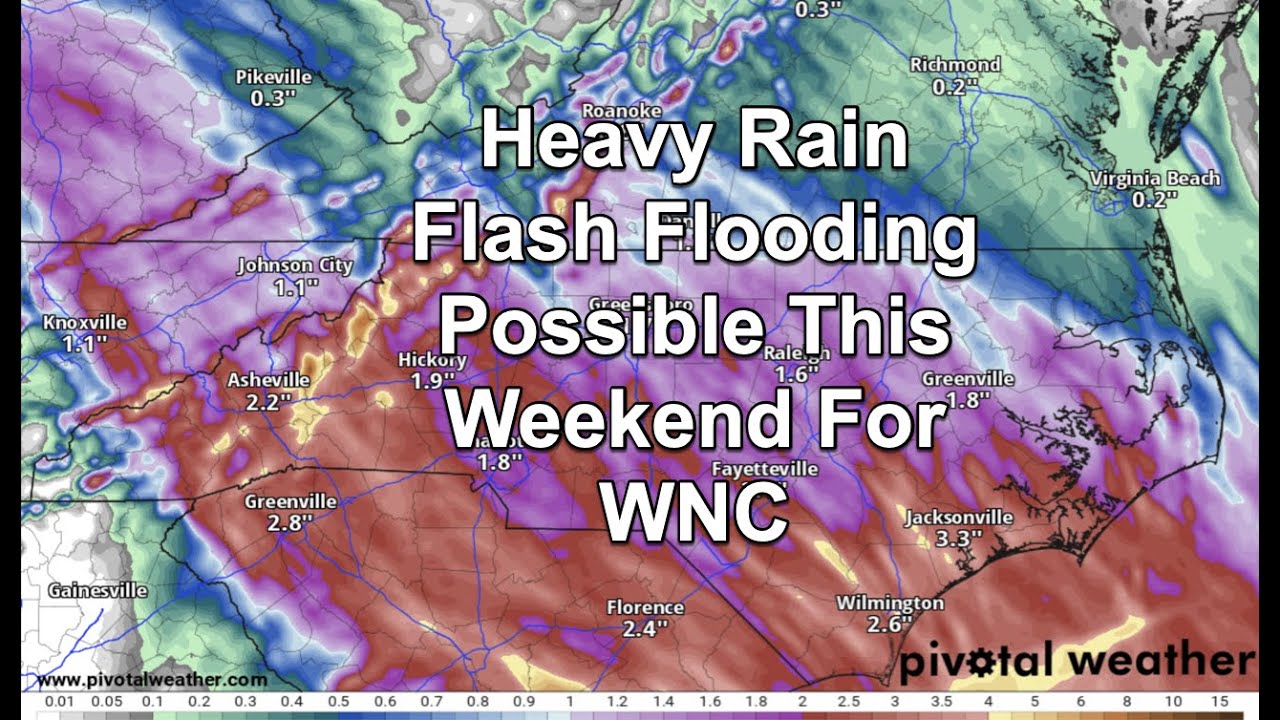 Heavy Rain To Move Into WNC Saturday Afternoon, Flash Flooding Possible ...