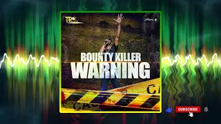 Bounty Killer (Warning) TP Records {2023}