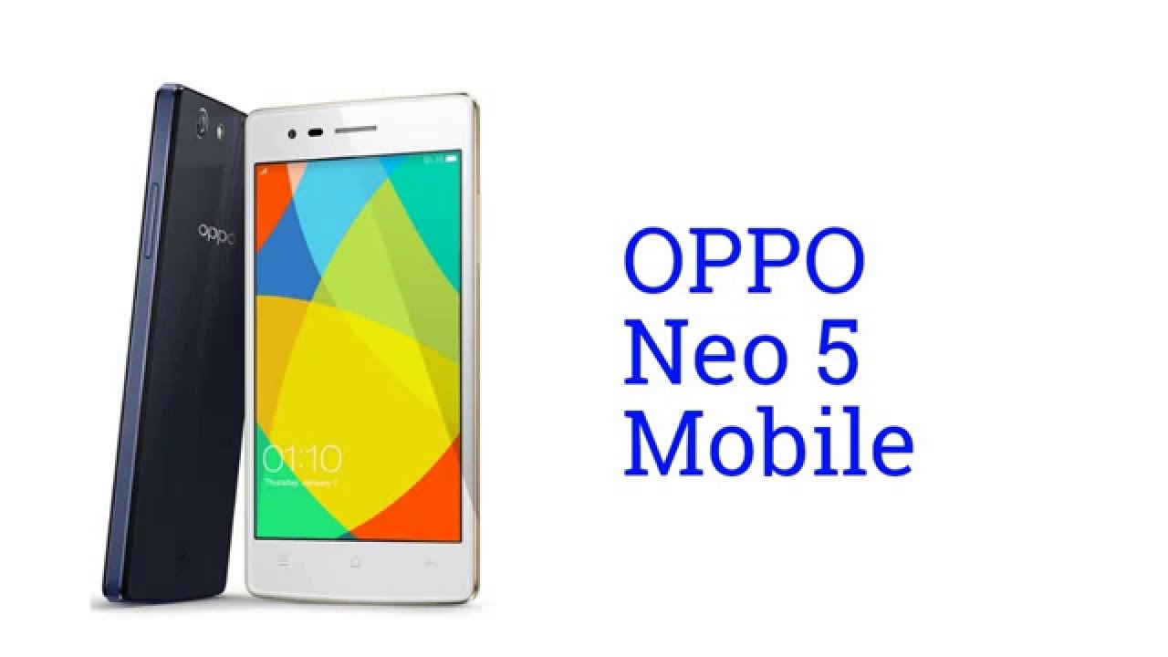 OPPO Neo 5 Mobile Specification [America]