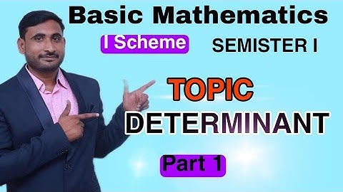 #Determinant#Lec1#BasicMathematics#Diploma#MSBTE#FirstYear