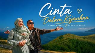 Andra Respati U0026 Gisma Wandira  Cinta Dalam Kejauhan  Lirik Lagu