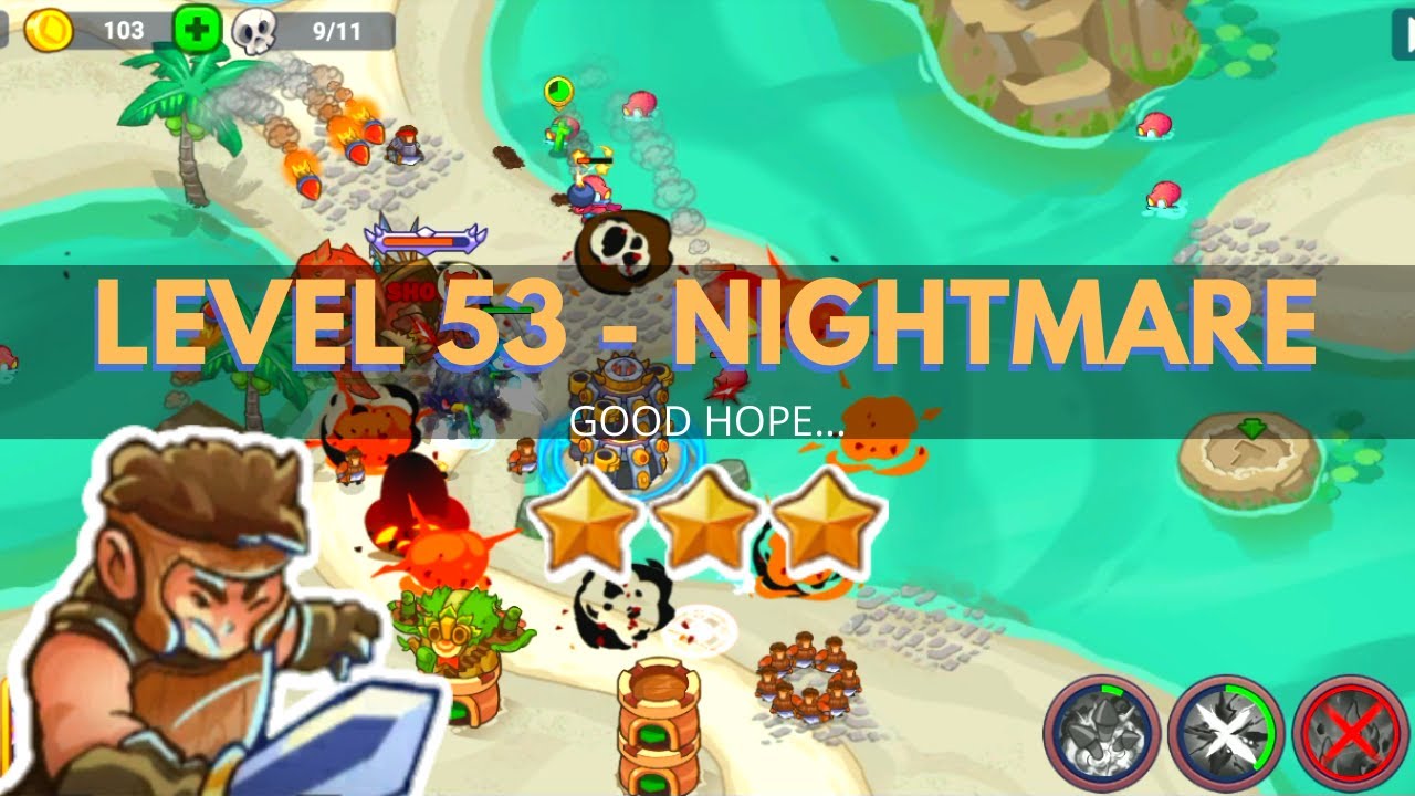 King of Defense 2: Level 53 NIGHTMARE / GOOD HOPE... / GAMEPLAY GUIDE