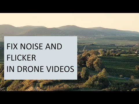 How to Fix Flicker and Video Noise in Drone Videos