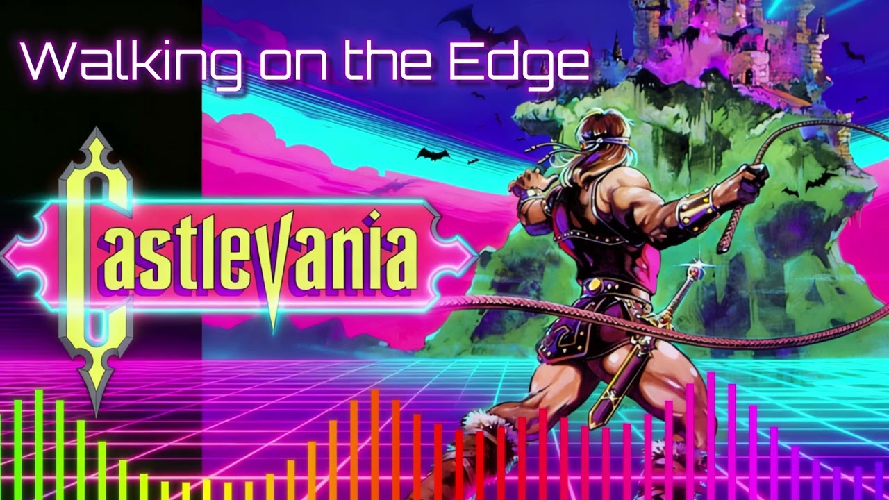 Castlevania ~ Walking on the Edge ~ OST 80s Synthwave ~ Electro Pop Version ~ NES ~