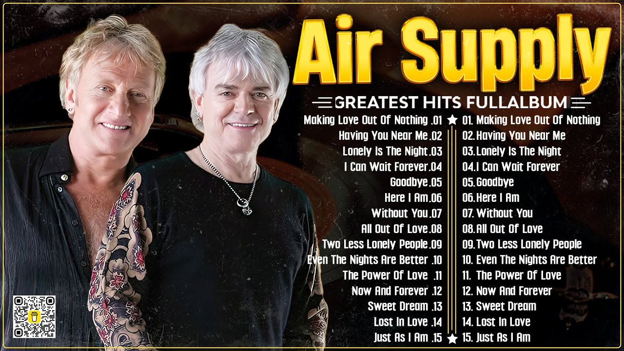 Air Supply Greatest Hits Full Album 2024  The Best Of Air Supply