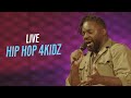 Hip hop 4 kidz  live  la seine musicale