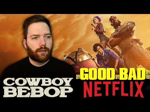 Cowboy Bebop: The Good, the Bad, and the Netflix